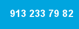 913 233 79 82